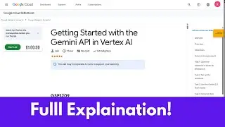 Getting Started with the Gemini API in Vertex AI  |  GSP1209 |  Prompt Design in Vertex AI | Gen Ai