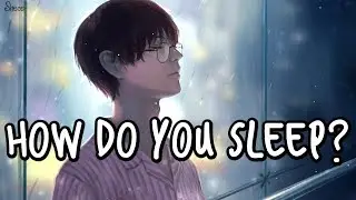 「Nightcore」→ How Do You Sleep? ♪ (Cover) LYRICS ✔︎