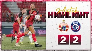 Persija 2-2 Arema FC | Highlight Piala Presiden 2024