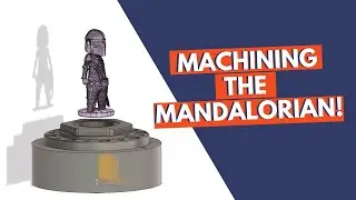 Machining the MANDALORIAN - CNC programming tutorial - Part 1