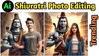 Mahashivratri Special ai Photo Editing tutorial || Lord Shiva Ai Photo Editing tutorial 2024