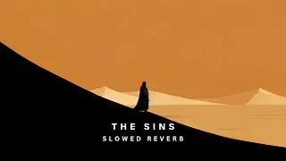 the sin (slowed + reverb) | Peaceful Sajdah | Naheed