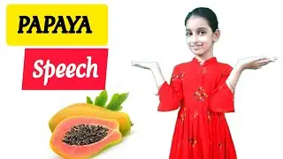 10 Lines on Papaya Fruit / Short Speech on Papaya