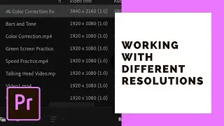 Working with Different Video Resolutions in Premiere Pro