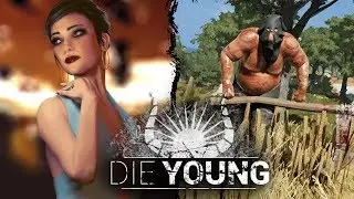 Die Young: В поисках воды. [Часть 1] [Первый взгляд]