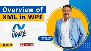 Windows Presentation Foundation (WPF) Tutorial For Beginners - Introduction to XAML