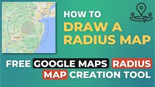 How to Draw a Radius Circle on Google Maps | Draw Radius Circle