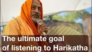 The ultimate goal of listening to Harikatha. English version 2.06.24 NY