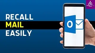 How To Recall Mail In Outlook Mobile App 2024