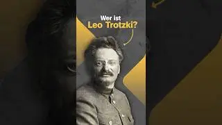 Leo Trotzki: Der Vater der Roten Armee