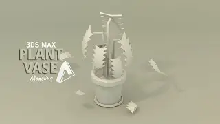 Low Poly Plant Vase Modeling | 3DS Max