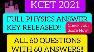 KCET 2021 PHYSICS ANSWER KEY RELEASED | QUESTIONS WITH ANSWERS || KCET 2021 PHYSICS SOLUTIONS | KCET