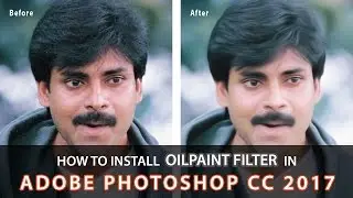 How to install Oilpaint Filter in Photoshop CC 2017 | updated