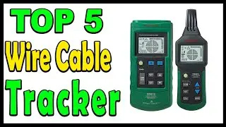 Top 5 Best Wire Cable Tracker Review 2024