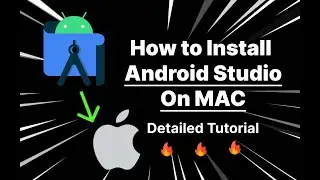 How To Install Android Studio on mac | How to download Android Studio | Detailed Process explained !