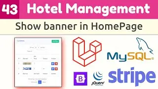 Laravel Full Course - Hotel Management System | Show banners on home page from database #43