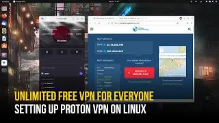 Install, Set Up, and Use Proton VPN on Linux (GUI) | Unlimited Free VPN For Everyone