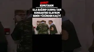 Emret Komutanım | Ula Bağırıp Durma Tam Konsantre Olayrum Senin Yüzünden Kaçiyi! 