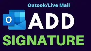 Add Signature On Outlook/Live Mail