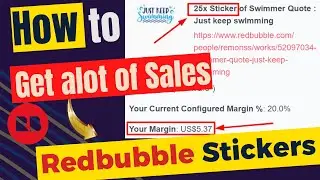 Redbubble Stickers: to Get More Redbubble Sales