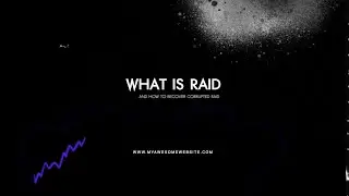 What is Raid and How to Recover Corrupted Raid