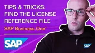 Find the License Reference File - SAP Business One: Tips & Tricks