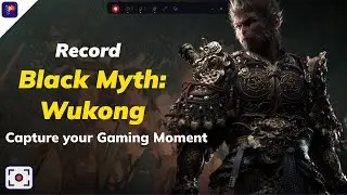 How to Screen Record Black Myth: Wukong | Capture your Gaming Moment