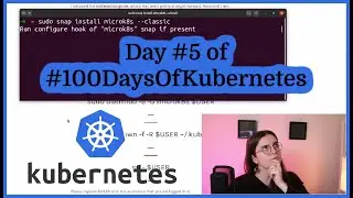 Set-up your local Kubernetes Cluster: Day 5 of 