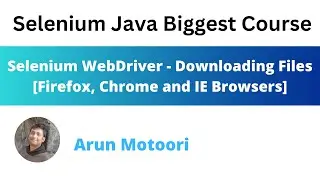 Selenium WebDriver  - Downloading Files (Firefox, Chrome and IE)