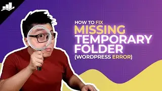 How to Fix Missing Temporary Folder WordPress Error?