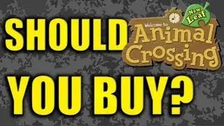 Should you buy Animal Crossing: New Leaf? | GamersCast