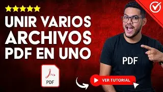 Cómo UNIR VARIOS ARCHIVOS PDF en UNO SOLO [Sin Programas] | 📃 Desde tu Celular 📃​