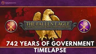 The Governments Timelapse of the Fallen Eagle | The Fallen Eagle Timelapse Mod | 742 Years