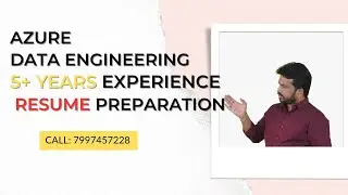 Azure Data Engineering Projects || Resume Preparation || Part-2