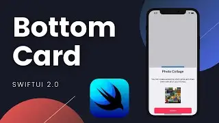 SwiftUI: Bottom Card / Sheet (2021, Xcode 12, SwiftUI 2.0) - iOS Development