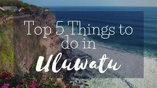 Here are 5 Things You Can Do in Uluwatu if you have only 24 Hours!