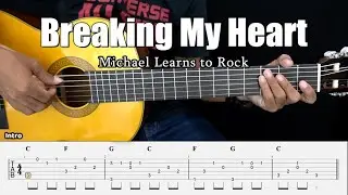Breaking My Heart - MLTR - Fingerstyle Guitar Tutorial + TAB & Lyrics