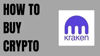 How to buy Crypto in Kraken