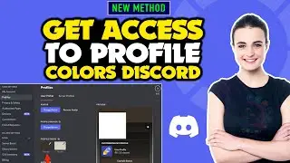 Discord profile theme colors | How to get access to profile colors discord