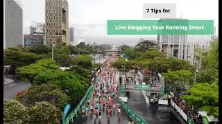 7 Tips for Live Blogging Your Running Event