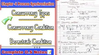 4.30 || Concurrency Type || Concurrency Condition || Bernstein's Condition || Operating system 