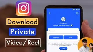 How to download private Video/Reels from Instagram