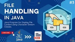 Java Program for Display File Data Using Character Stream Classes | In Java File Handling.