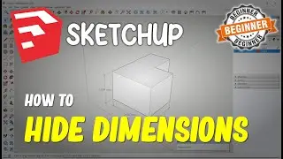 Sketchup How To Hide Dimensions