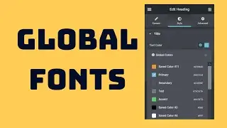 How to Use Elementor's Global Colors & Fonts. Set global fonts and colors