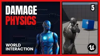 UE5 - World Interaction: Damage Physics (REPLICATED)