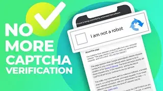 No More Google Im Not A Robot Captcha on Android | iOS