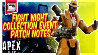 Pathfinder skin not in the Fight Night Collection Event items + *NEW* Patch Notes- Apex Legends