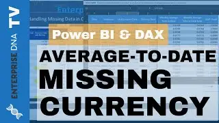 Handling Missing Currency Dates using Average-To-Date