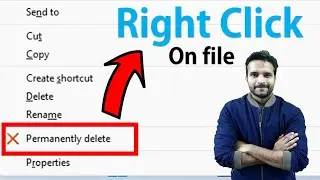 Add Permanent Delete option to Right Click Context menu